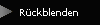 R�ckblenden